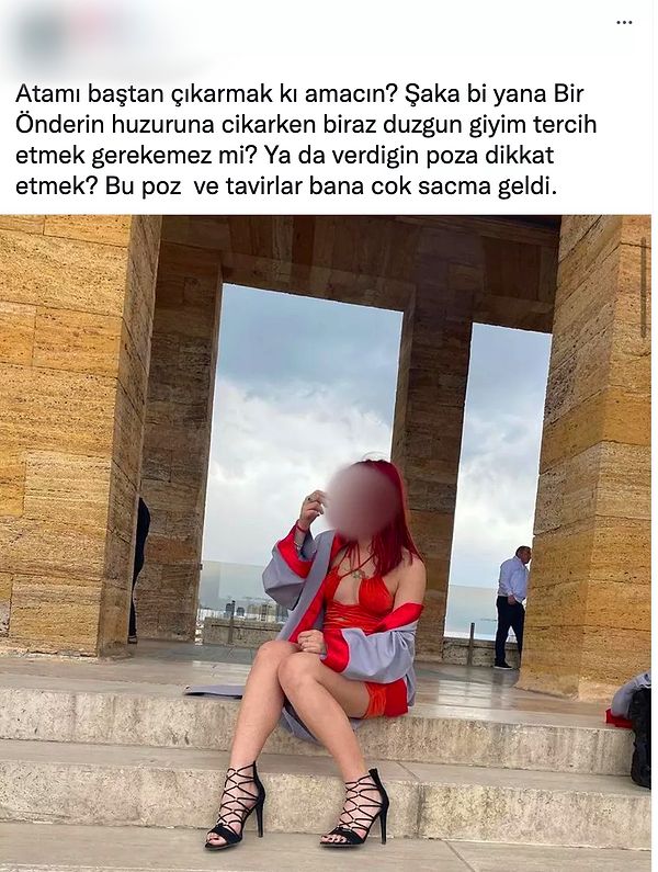 Birçok insan bu giyim tarzıyla Anıtkabir'in ziyaret edilemeyeceğini savundu.