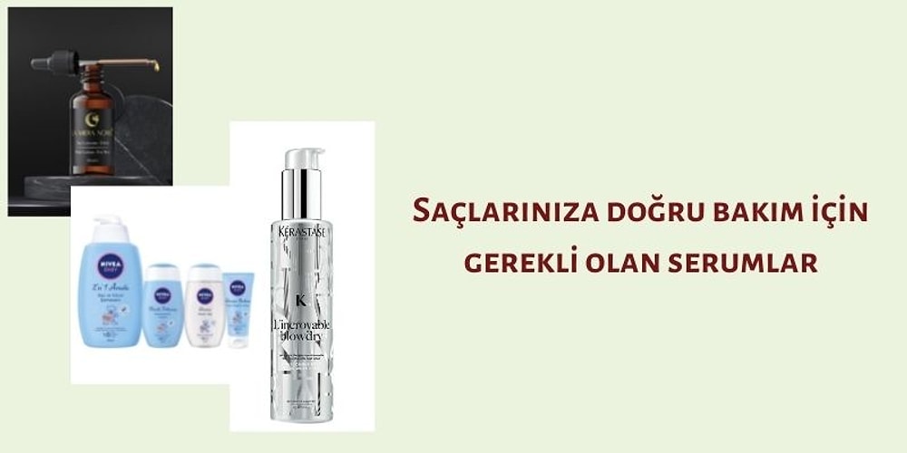 Her Saç Tipine Farklı Çözümler! Saçlarınız İçin En İdeal Saç Bakım Losyonları