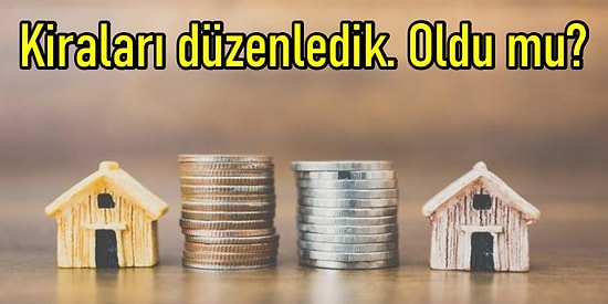 Kira Düzenlemesinde 'Sınırlama' Artışları Sınırlayacak mı? Sınırlama Gelmeseydi Ne Olurdu?