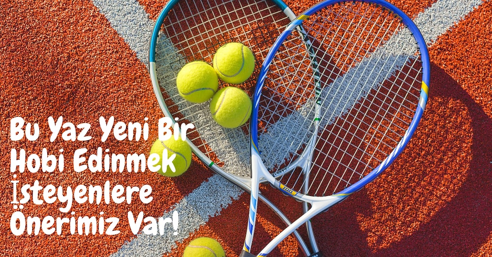 Tenis Oynamaya Yeni Başlayacaklar İçin Kullanıcıların Favorisi Olmuş En İyi Tenis Ekipmanları