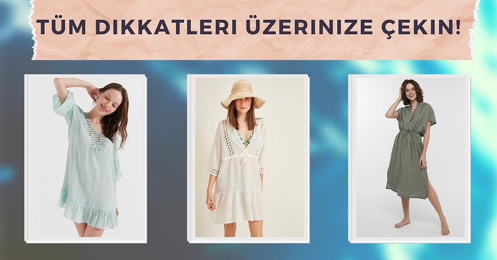 Sahilde de Göz Alıcı Görünmek İçin Tercih Edebileceğiniz 2022 Trendi Plaj Elbiseleri