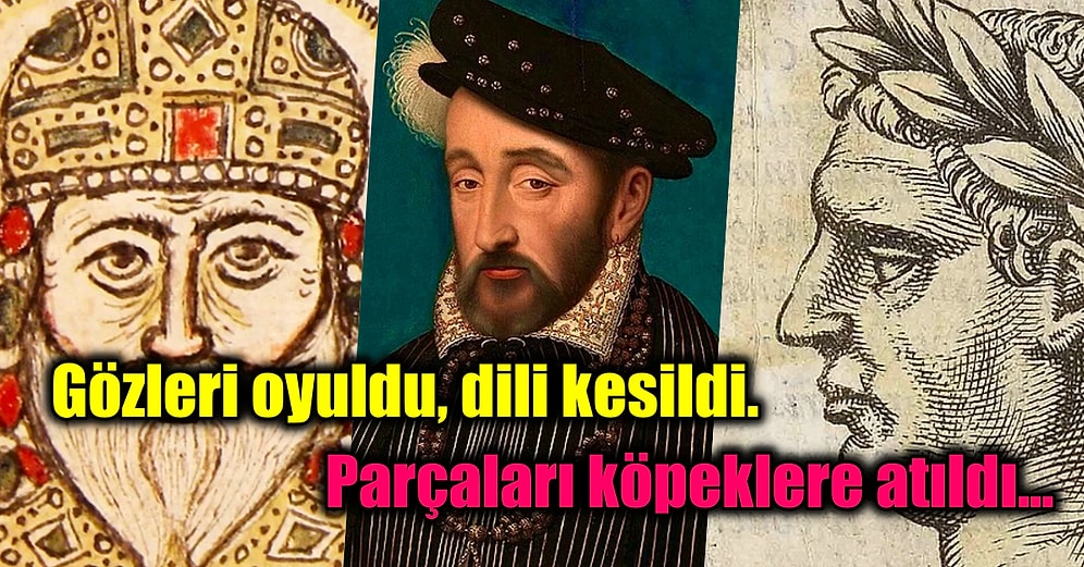 Kral Olmak Yetmiyor! Vitellius'dan II. Henry’e Korkunç Ölümler Yaşayan 5 Hükümdar