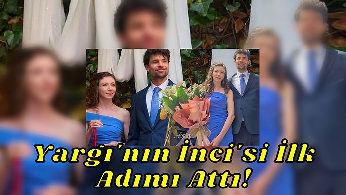 Yargı'nın İnci'si Ece Yüksel'in Mutlu Günü: Evliliğe İlk Adımı Attı!