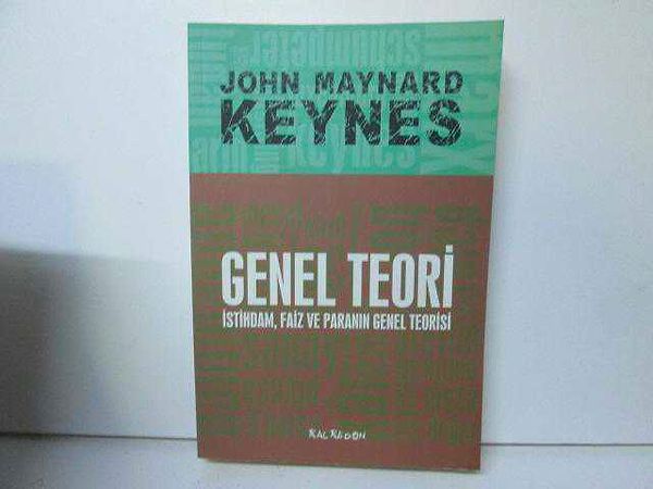 10. İstihdam, Faiz ve Paranın Genel Teorisi - John Maynard Keynes