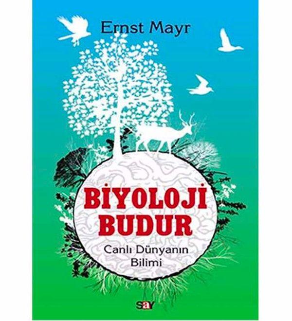 6. Biyoloji Budur - Ernst Mayr