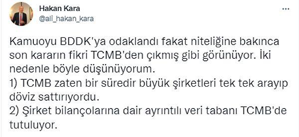 Merkez Bankası eski Başekonomisti Prof. Dr. Hakan Kara, BDDK kararının arkasında TCMB'nin olduğunu düşündüğünü açıkladı👇