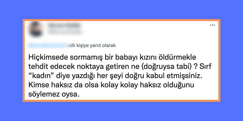 Babası Tarafından Ölümle Tehdit Edildiğini Söyleyen Kadına Gelen Kan Donduran Yorumlar