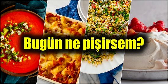 'Bugün Ne Pişirsem?' Diye Düşünüyorsanız Bu Tariflere Mutlaka Göz Atın: Kolay ve Ekonomik Günün Menüsü