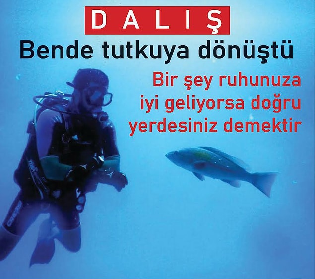 Bir süredir hayatında dalış var…