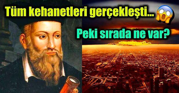 2022 Yılı İçin Her Söylediği Doğru Çıkan Nostradamus'un Son Kehanetini Duyunca Tüyleriniz Diken Diken Olacak!
