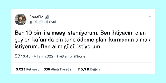 Yeni Asgari Ücret, TÜİK, Doktor Diploması... Alnı Olsa da Öpsem Dedirten Haftanın Aşırı Haklı 14 Tweeti