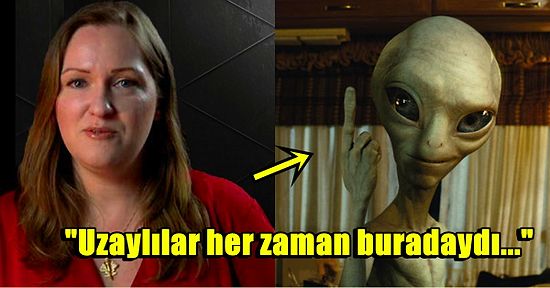 Bir UFO Uzmanının Uzaylılar Hakkında İleriye Sürdüğü İddialar Ortalığı Karıştıracak!