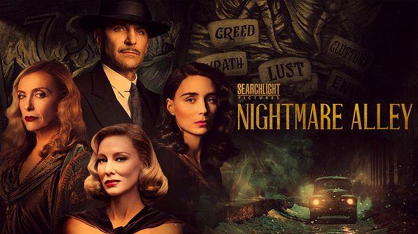 6. Guillermo del Toro'nun, bu yıl En İyi Film dalında Oscar'a aday gösterilen filmi Nightmare Alley, 8 Temmuz'da Disney Plus kütüphanesine eklenecek.