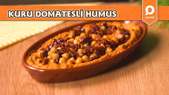 Humusa Güzel Bir Dokunuş Yaptık! Kuru Domatesli Humus Nasıl Yapılır?