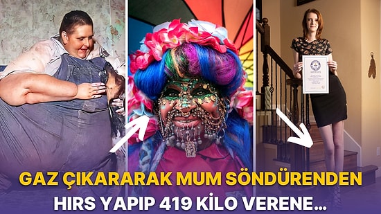 Neden Kırıldığına Anlam Veremeyeceğiniz Birbirinden Tuhaf 21 Guinness Dünya Rekoru