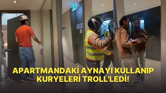 Daire Kapısının Çaprazına Ayna Yerleştirerek Kuryeleri Efsane Bir Şekilde Troll'leyen Kadın