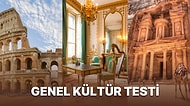 Genel Kültür Şovu Yapmak İsteyenlere Özel: Bu Tarihi Eserler Hangi Ülkeye Ait?