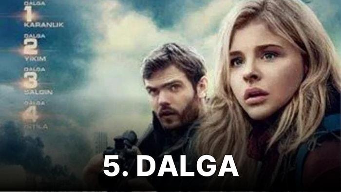 5. Dalga Filminin Konusu Nedir? 5. Dalga Oyuncuları Kimlerdir?