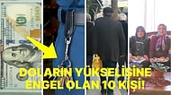 'Dolar Neden 20 Lira Değil' Diyenlerden misiniz? Bu 10 Kişinin İçinde Kendinizi Bulabilirsiniz!