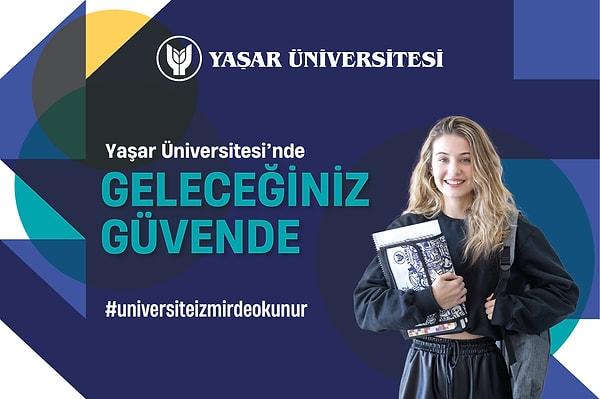 İzmir'in tüm güzelliklerini Yaşar Üniversitesi ile yaşayın!