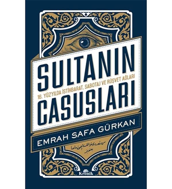 6. Sultanın Casusları - Emrah Safa Gürkan