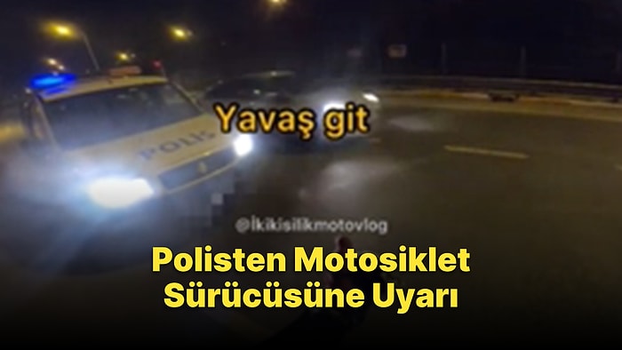 'Yavaş Git' Diye Uyardığı Motosiklet Sürücüsüne 'Allah Korusun, Yolun Açık Olsun, Güle Güle' Diyen Polis