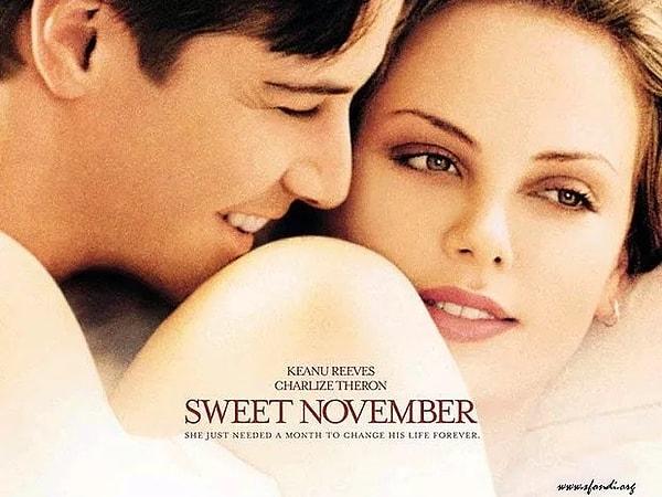 14. Sweet November / Kasımda Aşk Başkadır (2001) - IMDb: 6.7