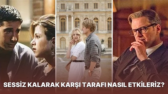İkili İletişimin En Önemli Yapı Taşlarından Birisi Olan Sessiz Kalma Tekniğiyle Karşı Tarafı Etkileme Yolları
