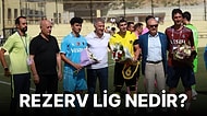 Rezerv Lig Nedir? Rezerv Lig'de Hangi Takımlar Var ve Maç Yayınları Nereden İzlenir?