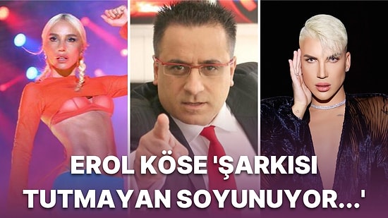 Gülşen'e Olan Tepkisi ile Gündeme Gelen Erol Köse'den Kerimcan Durmaz'lı Yeni Açıklama Geldi!