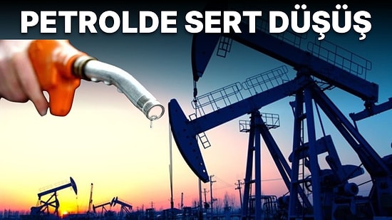 Dünya Devlerinden Açıklamalar: Yüzde 5'i Aşan Düşüşte Petrol Fiyatları Neden Geriliyor?