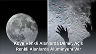 Yıllarca Kandırılmışız, Onlar Krater Değilmiş! Ay'ın Yüzeyindeki Renk Farklılıklarının Sebebini Açıklıyoruz
