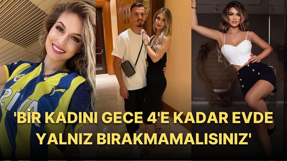 Fenerbahçe'nin Golcüsü Berisha'nın Eski Nişanlısından Çarpıcı İddialar: 'Beni Evden Attı, Alkolle Başarılar'