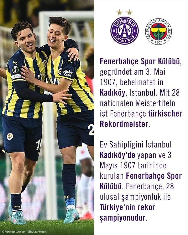 'Ev sahipliğini İstanbul Kadıköy'de yapan ve 3 Mayıs 1907 tarihinde kurulan Fenerbahçe Spor Kulübü. Fenerbahçe, 28 ulusal şampiyonluk ile Türkiye'nin rekor şampiyonudur' denildi.