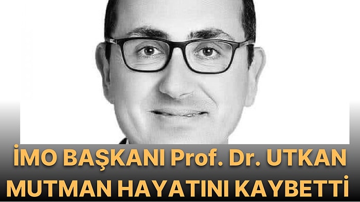 İMO'nun Acı Günü: Prof. Dr. Utkan Mutman Hayatını Kaybetti! Prof. Dr. Utkan Mutman Kimdir?