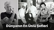 Gastronomi Dünyasının Rockstarları Sayılan Başarılarıyla Hayranlık Duyulan Dünyanın En Ünlü Şefleri