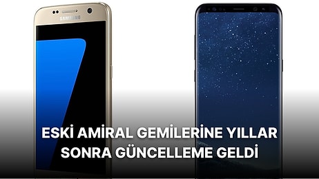 Samsung 7 Yıllık Efsane Model İçin Güncelleme Yayınladı