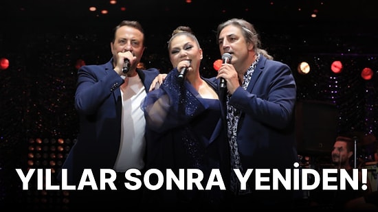 İzel-Çelik-Ercan Yıllar Sonra Aynı Sahnede: İlk Kez Sahneye Çıkacak Gibi Heyecanlıyız!