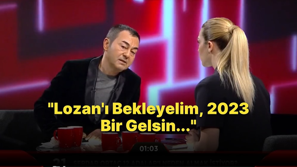 Serdar Ortaç'tan 12 Adalar Açıklaması: '2023 Bir Gelsin, Belki 2053'te 1 Tanesini Alabiliriz'