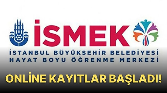 İBB Enstitü İSMEK Online Kayıtları Nasıl ve Nereden Yapılır? Enstitü İSMEK Eğitimleri Ne Zaman Başlıyor?