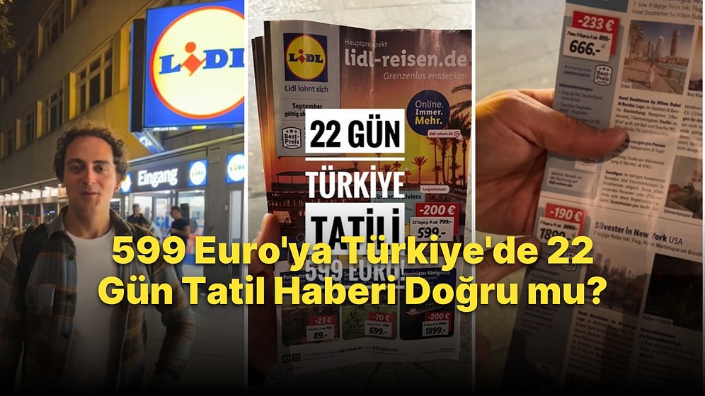 Türk YouTuber Yerinde İnceledi: 599 Euro'ya Türkiye'de 22 Gün Tatil Haberi Doğru mu?