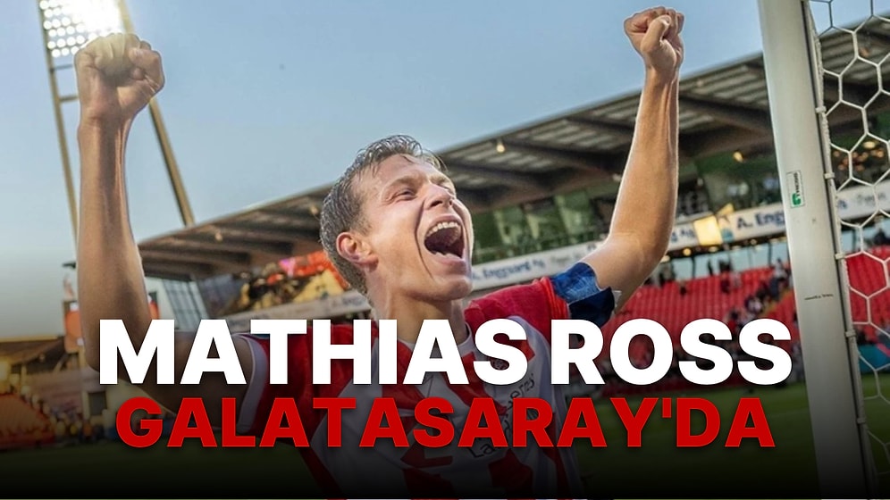 Galatasaray'ın Yeni Transferi Mathias Ross Kimdir? Mathias Ross Hangi Takımlarda Oynadı?