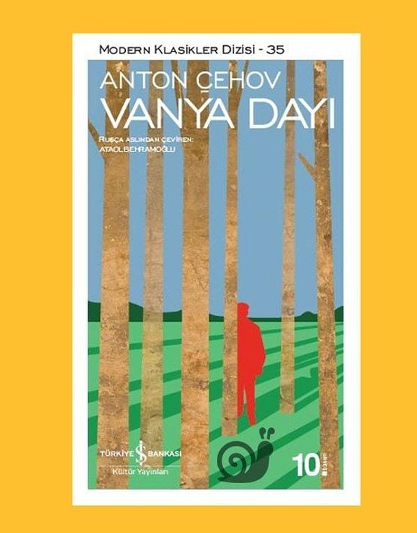 13. Vanya Dayı - Anton Çehov