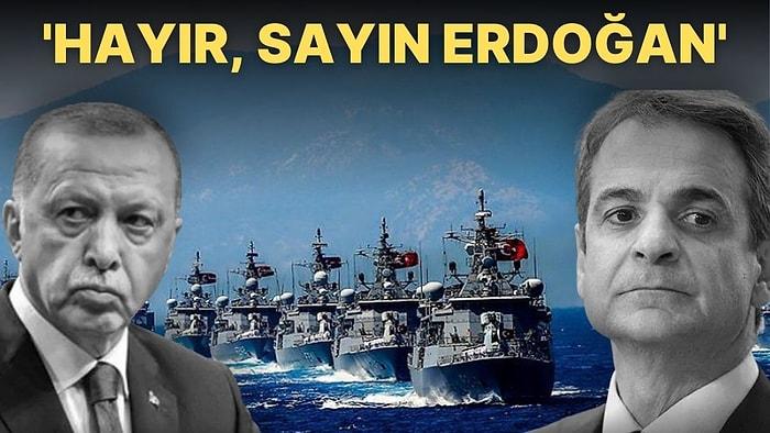 Erdoğan'ın 'Bir Gece Ansızın Gelebiliriz' Sözlerine Miçotakis'ten Cevap: 'Hayır, Sayın Erdoğan'