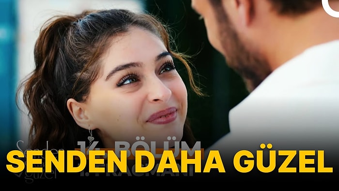 Senden Daha Güzel 14 . Bölüm Fragmanı Yayınlandı! Senden Daha Güzel Final Bölümünde Neler Olacak?