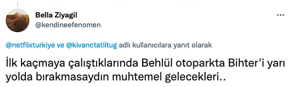 Bihter'i yarı yolda bıraktığı için Behlül'ü affetmeyenler bir o kadar fazla;