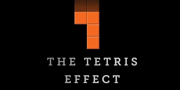 1. "Tetris Etkisi" denen kavramı duymuş muydunuz?
