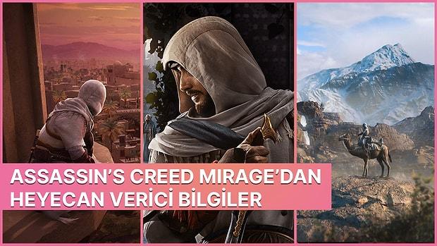 Assassin's Creed Köklerine Dönüyor: Seriyi Eski Günlerine Götürecek Assassin's Creed: Mirage Hakkında 8 Bilgi