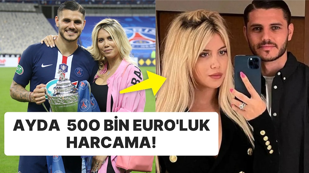 Galatasaray'a Yeni Transfer Olan Mauro Icardi ve Eşi Wanda Nara Abartılı Harcamaları ile Gündemde!