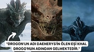 Toplanın! Game of Thrones Serisinde Yer Alan Birbirinden Farklı 34 Adet Ejderhayı Açıklıyoruz